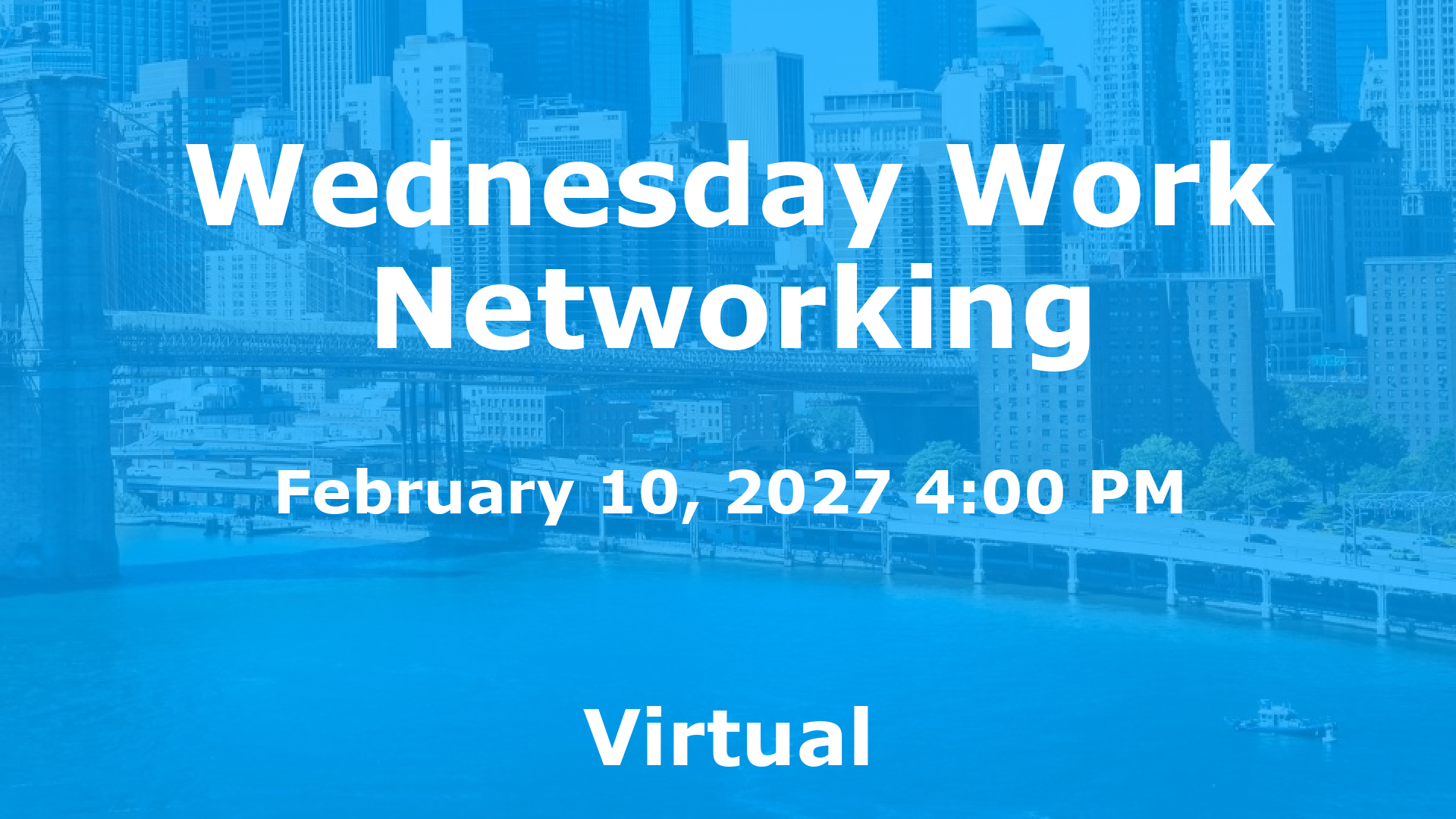 Wednesday Work Networking event image